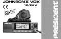 JOHNSON-II VOX  PRESIDENT 12 y 24 voltios. CB 27 Mhz.40 canales.